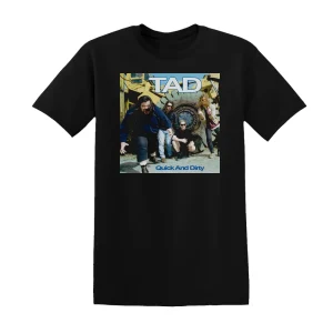 Tad - Quick And Dirty Album Cover T-Shirt