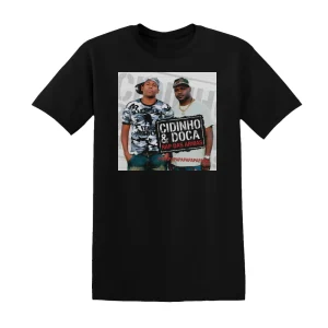 Cidinho & Doca - Rap Das Armas Album Cover T-Shirt
