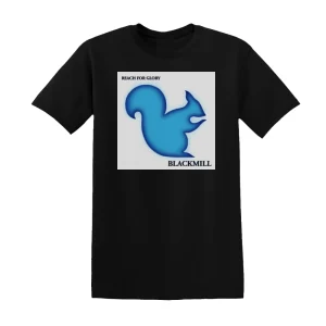 Blackmill - Reach For Glory Album Cover T-Shirt