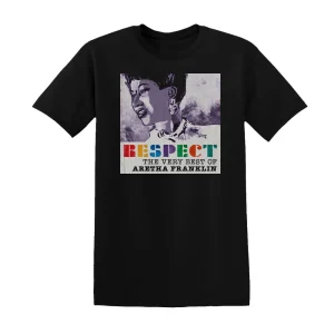 Aretha Franklin - Respect The Very Best Of Aretha Franklin Album Cover T-Shirt