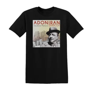 Adoniran Barbosa - Saudosa Maloca Album Cover T-Shirt