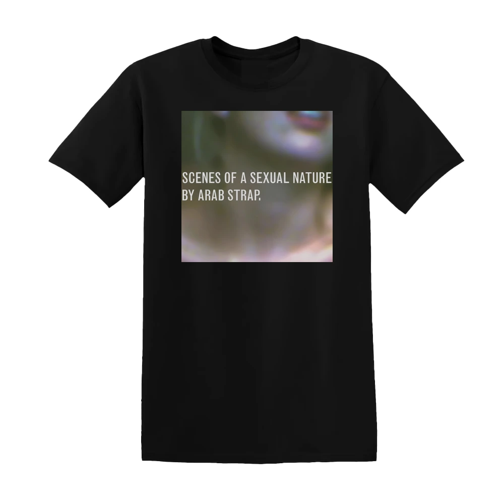 Arab Strap - Scenes Of A Sexual Nature Album Cover T-Shirt