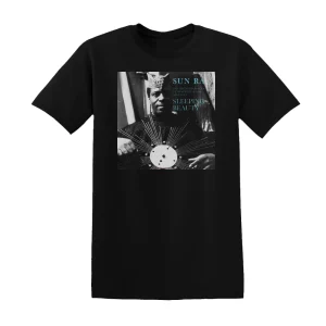 Sun Ra and His Arkestra - Sleeping Beauty 1 Album Cover T-Shirt