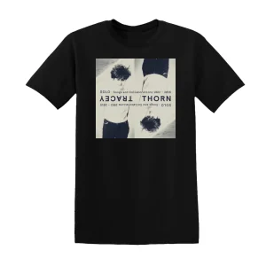 Tracey Thorn - Solo Songs And Collaborations 1982   2015 Album Cover T-Shirt
