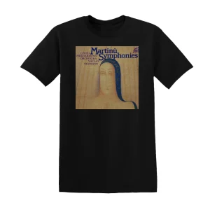 Bohuslav Martinů - Symphonies Czech Philharmonic Feat Conductor Vclav Neumann Album Cover T-Shirt