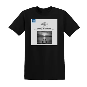 Can Atilla - Symphony No2 Gallipoli   The 57Th Regiment Album Cover T-Shirt