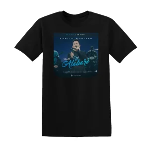Danilo Montero - Te Alabar Bueno Es Alabar Salmo 84 Popurr Album Cover T-Shirt