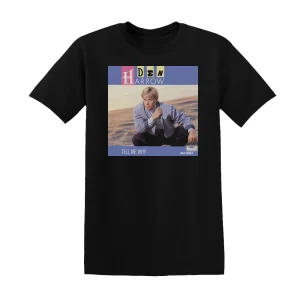 Den Harrow - Tell Me Why Album Cover T-Shirt