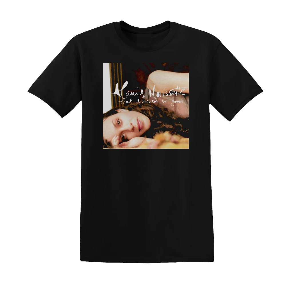 Alanis Morissette - That I Would Be Good Album Cover T-Shirt