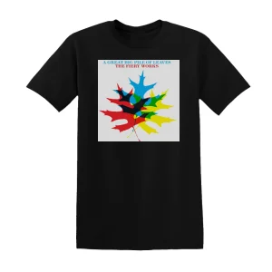A Great Big Pile of Leaves - The Fiery Works Album Cover T-Shirt