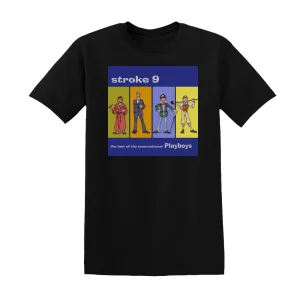 Stroke 9 - The Last Of The International Playboys Album Cover T-Shirt