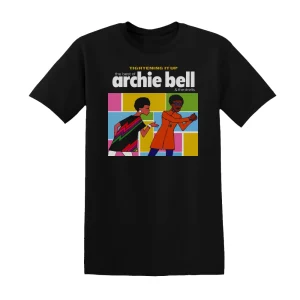 Archie Bell & The Drells - Tightening It Up The Best Of Archie Bell And The Drells Album Cover T-Shirt