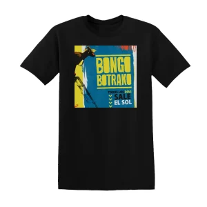 Bongo Botrako - Todos Los Das Sale El Sol Album Cover T-Shirt