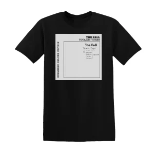 The Fall - Totales Turns Its Now Or Never 1 Album Cover T-Shirt