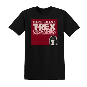 T. Rex - Unchained Unreleased Recordings Volume 4 1973 Part 2 1 Album Cover T-Shirt