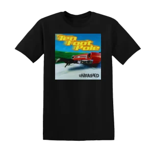 Ten Foot Pole - Unleashed Album Cover T-Shirt