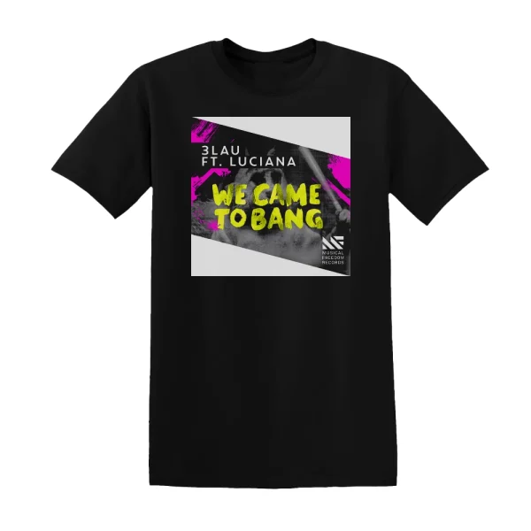 3LAU - We Came To Bang Album Cover T-Shirt