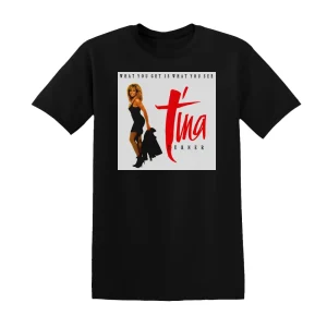 Tina Turner - What You Get Is What You See Album Cover T-Shirt