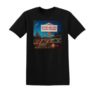A Balladeer - Where Are You Bambi Woods Album Cover T-Shirt