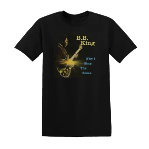 B.B. King - Why I Sing The Blues Album Cover T-Shirt