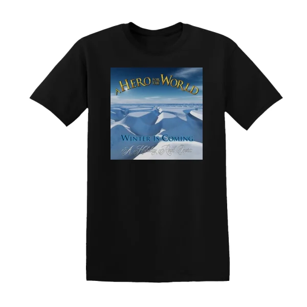 A Hero for the World - Winter Is Coming A Holiday Rock Opera Album Cover T-Shirt