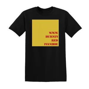 Burnin Red Ivanhoe - Www Album Cover T-Shirt