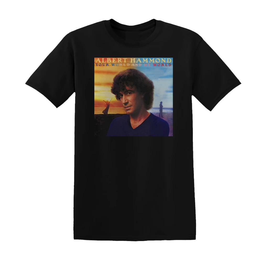 Albert Hammond - Your World And My World 1 Album Cover T-Shirt