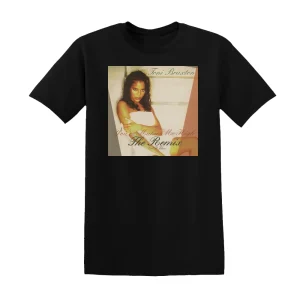 Toni Braxton - Youre Makin Me High Remix  Let It Flow Album Cover T-Shirt