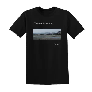 Takla Makan - 1632 Album Cover T-Shirt