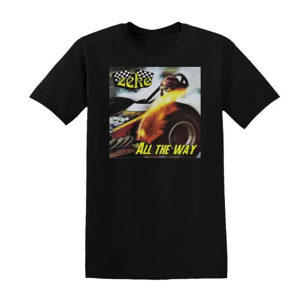 Zeke - All The Way Album Cover T-Shirt
