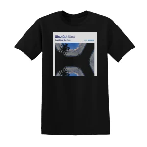 Way Out West - Anything But You Album Cover T-Shirt