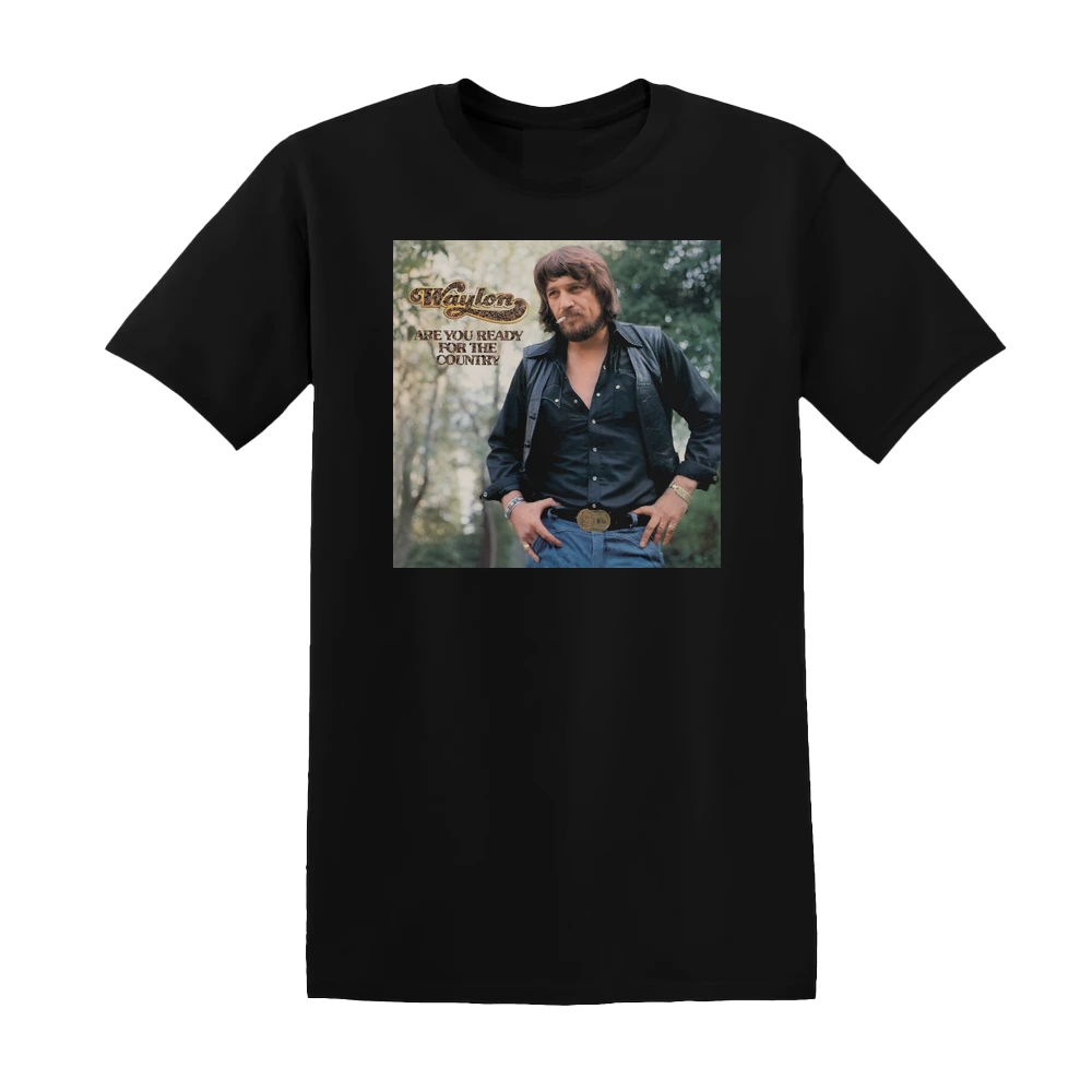 Waylon Jennings - Are You Ready For The Country Album Cover T-Shirt