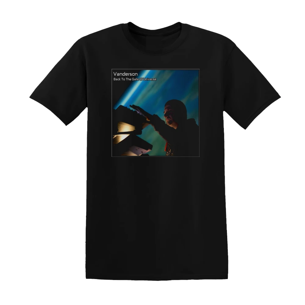 Vanderson - Back To The Gate Of Universe Album Cover T-Shirt