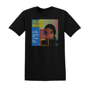 Soledad Miranda - Chim Chim Chery  El Color Del Amor  No Lo Quiero  La Verdad Album Cover T-Shirt