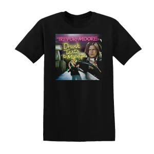 Trevor Moore - Drunk Texts To Myself Album Cover T-Shirt