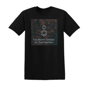 This Morn' Omina - Em Sauf Haa Heru Album Cover T-Shirt