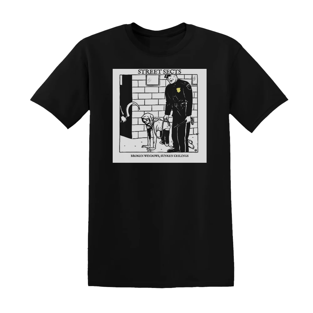 Street Sects - Gentrification Ii Broken Windows Sunken Ceilings Album Cover T-Shirt