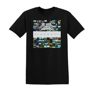 We Were Sharks - Highways Album Cover T-Shirt