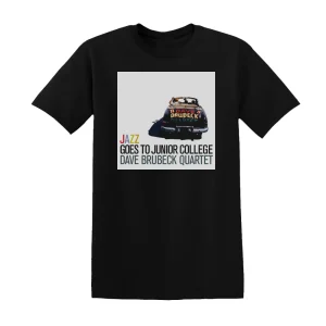 The Dave Brubeck Quartet - Jazz Goes To Junior College 1 Album Cover T-Shirt