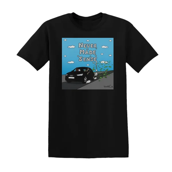 Yung'cid - Never Made Sense Album Cover T-Shirt