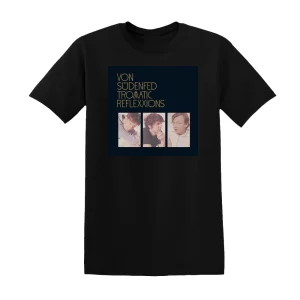 Von Südenfed - Tromatic Reflexxions Album Cover T-Shirt