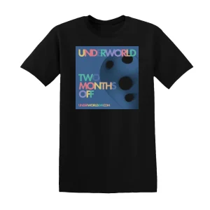 Underworld - Two Months Off 2021 Edition Album Cover T-Shirt