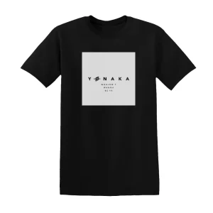 Yonaka - Wouldnt Wanna Be Ya Album Cover T-Shirt