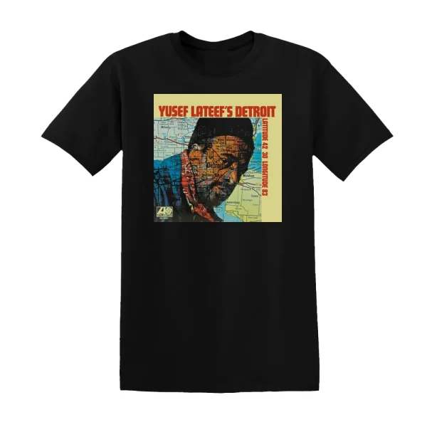 Yusef Lateef - Yusef Lateefs Detroit Latitude 42 30 Longitude 83 Album Cover T-Shirt